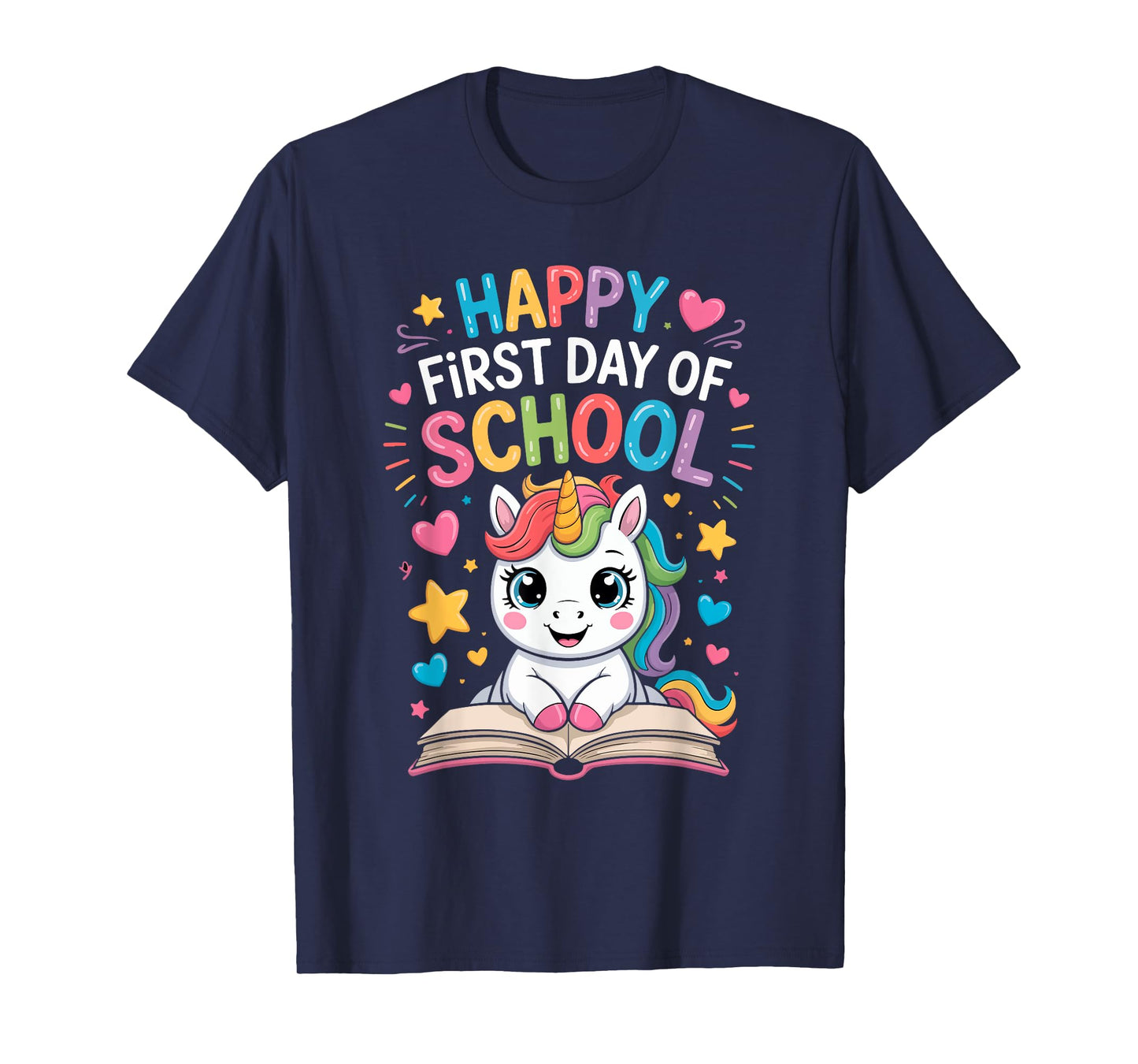 Happy First Day of School Unicorn T-Shirt