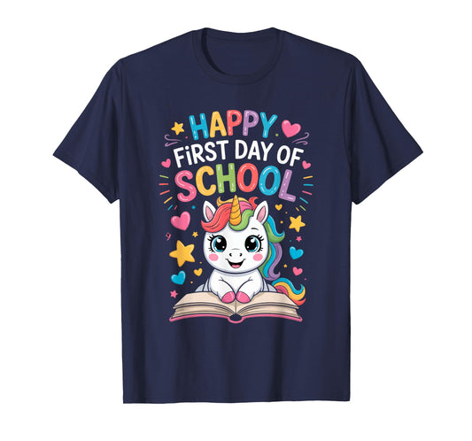Happy First Day of School Unicorn T-Shirt