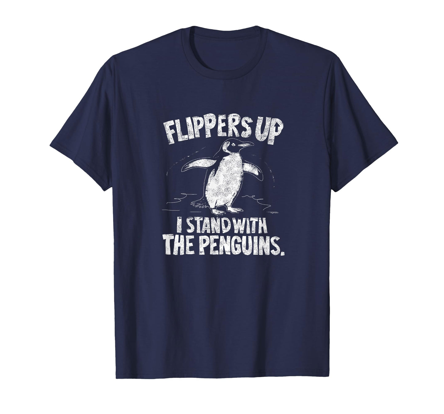 Flipper Up I stand with the penguins T-Shirt