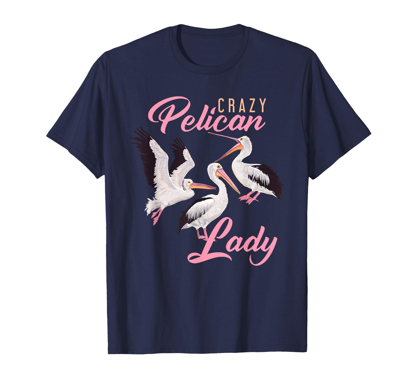 Pelican Lady Ornithologist Women Gift Pelican T-Shirt