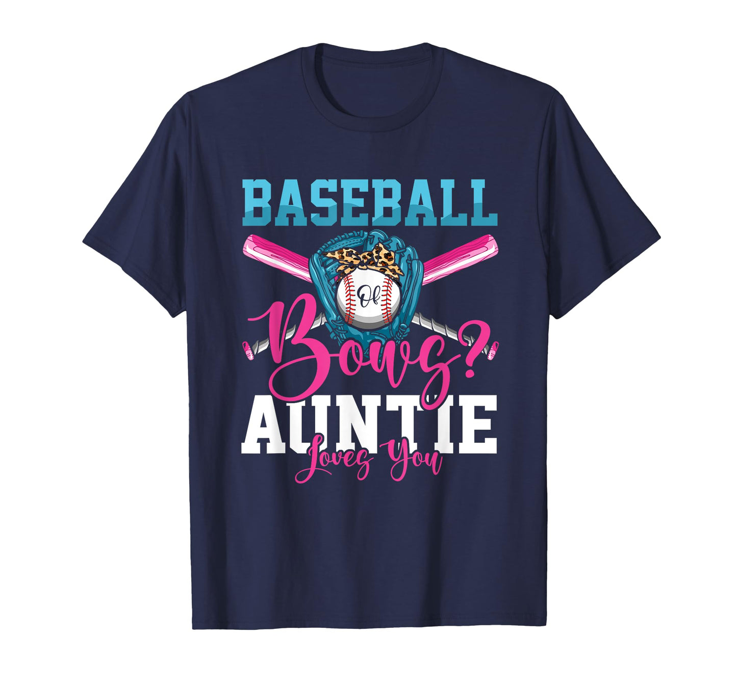Baseball Or Bows Auntie Loves You Gender Reveal T-Shirt
