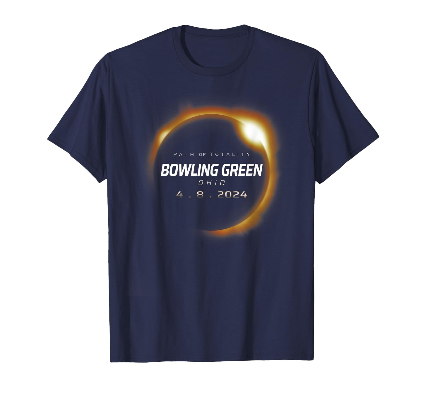 Total Solar Eclipse 2024 Bowling Green Ohio April 8 2024 T-Shirt