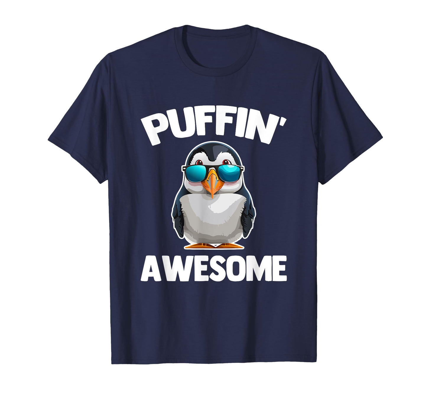 Puffin' Awesome - Funny Puffin Bird Sea Bird Cute Puffins T-Shirt