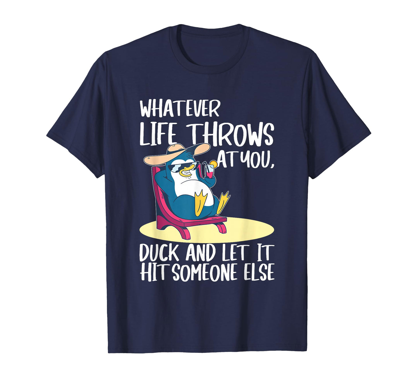 Funny Penguin Funny Quote Life Graphic tees for men women T-Shirt