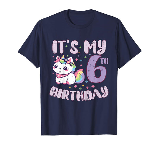 Its My 6th Birthday Unicorn Cat 6 Year Old Bday Girls Kids T-Shirt