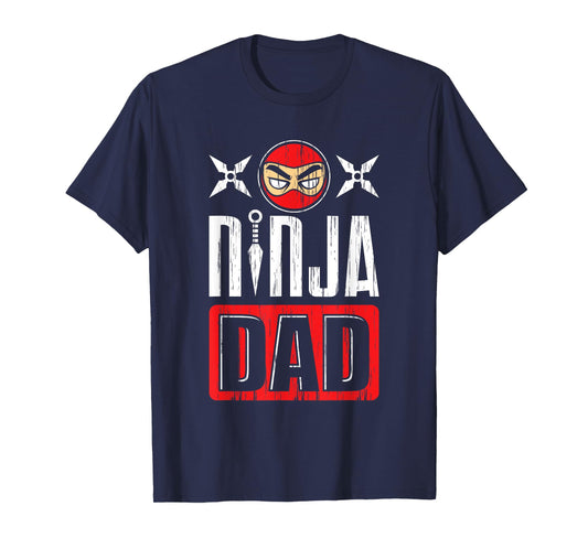 Ninja Dad Daddy Ninja Tee Father's Day Martial Arts Warrior T-Shirt