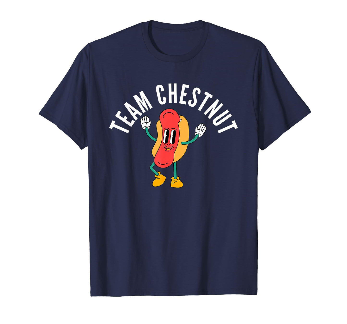 Team Chestnut. Bring Back Chestnut- Contest Winner T-Shirt