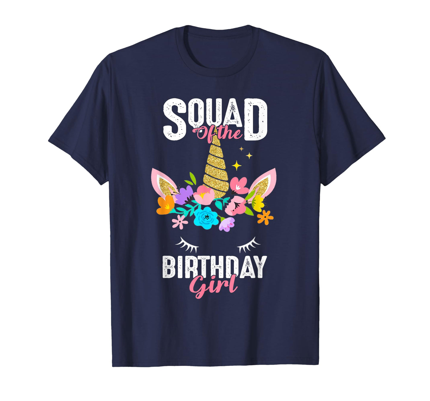 Squad of the Birthday Girl Cute Unicorn Birthday Matching T-Shirt