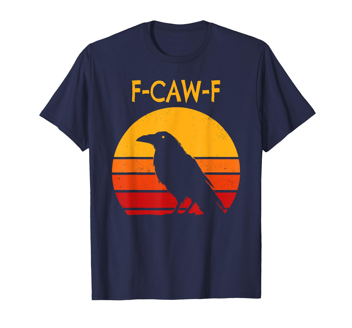 F-Caw-F Black Crow Black Bird Retro Sunset Vintage F-Caw-F T-Shirt