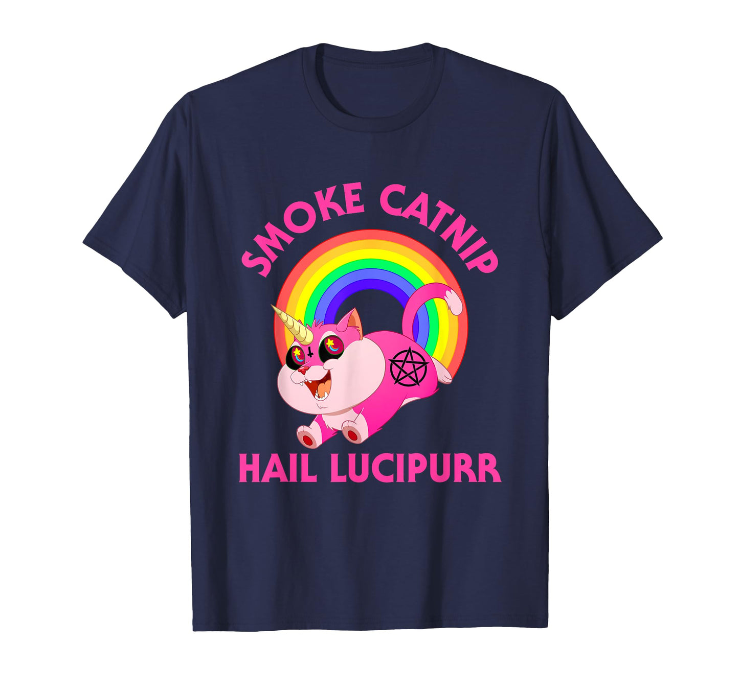 Smoke Catnip Hail Lucipurr, Funny Satan Cat Unicorn Meme Men Women Kids T-Shirt