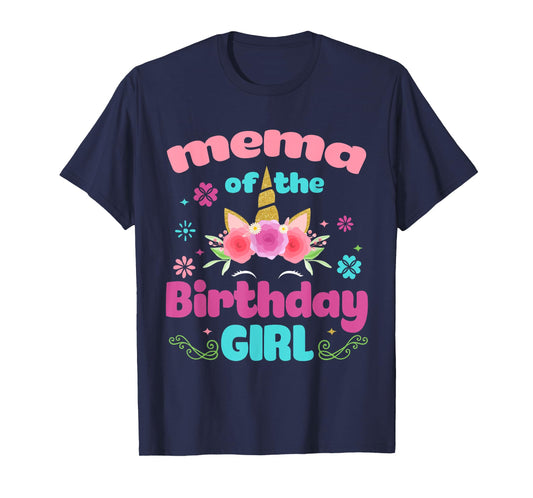 Mema of The Birthday Girl Unicorn Flower Grandma T-Shirt
