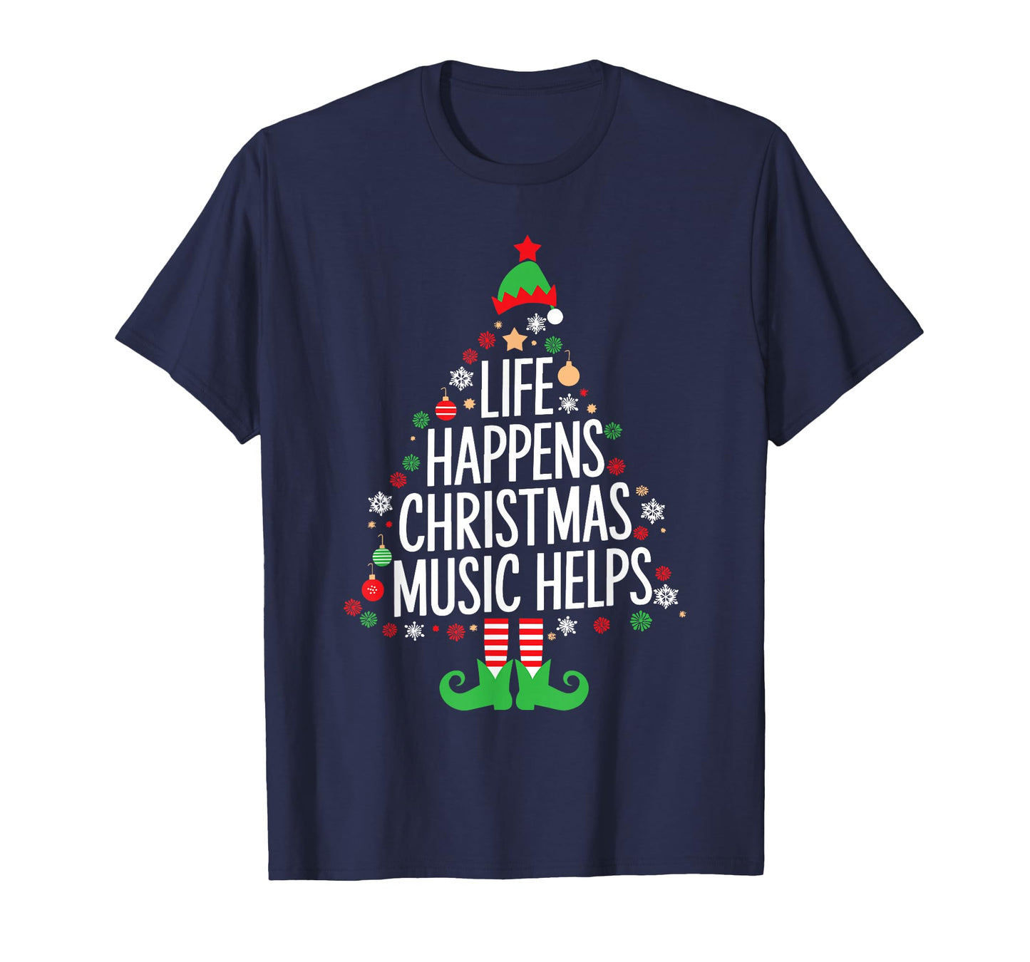 Life Happens Christmas Music Helps Matching Family Christmas T-Shirt