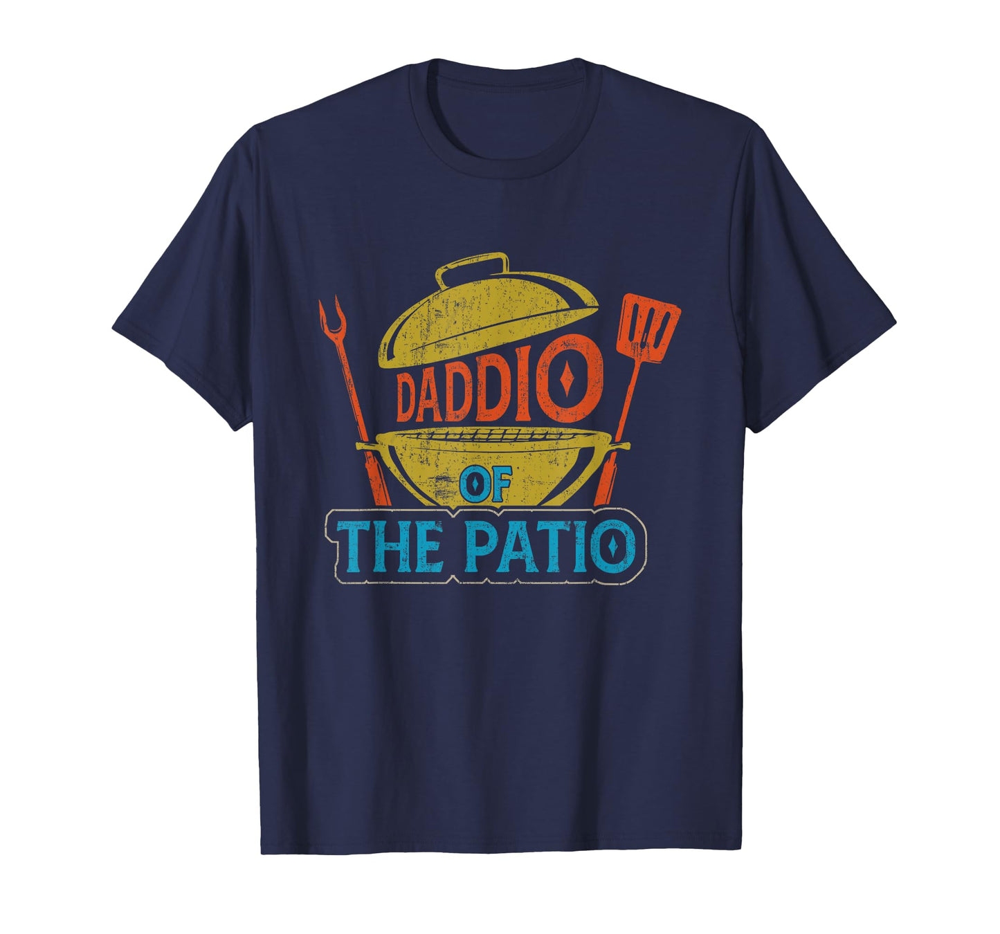 Daddio Of The Patio Vintage BBQ Grill Barbecue Father's Day T-Shirt