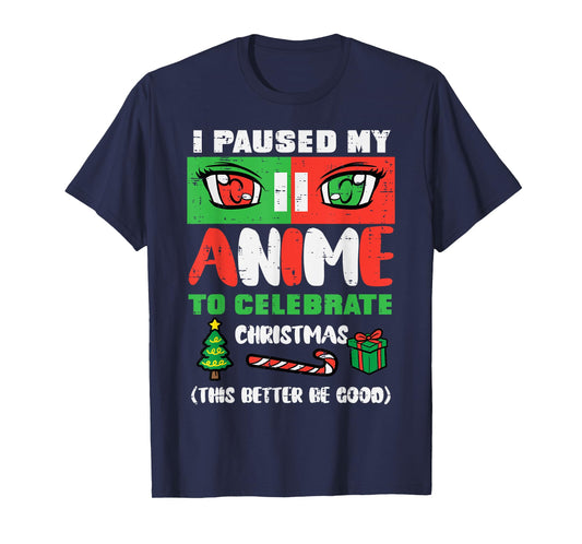 Paused Anime Celebrate Christmas Xmas Men Boys Kids Women T-Shirt
