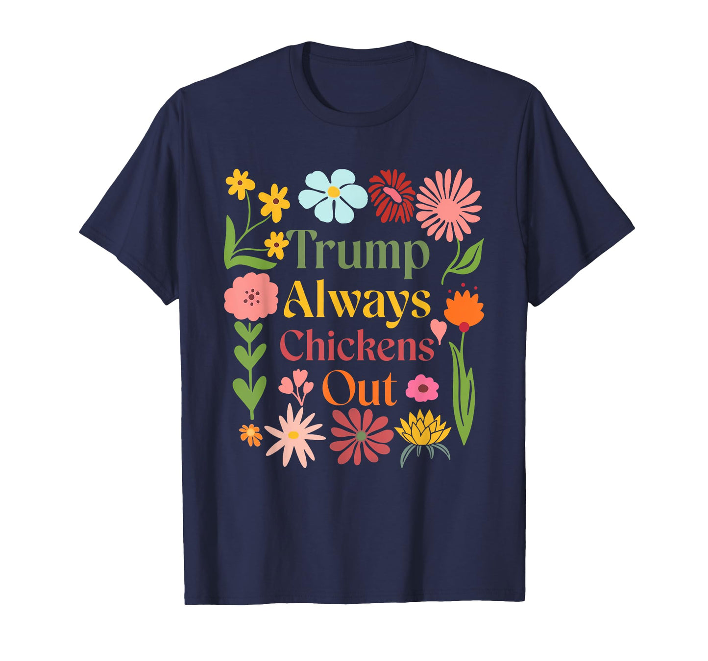 Trumps Always Chicken Out Taco America Vintage T-Shirt