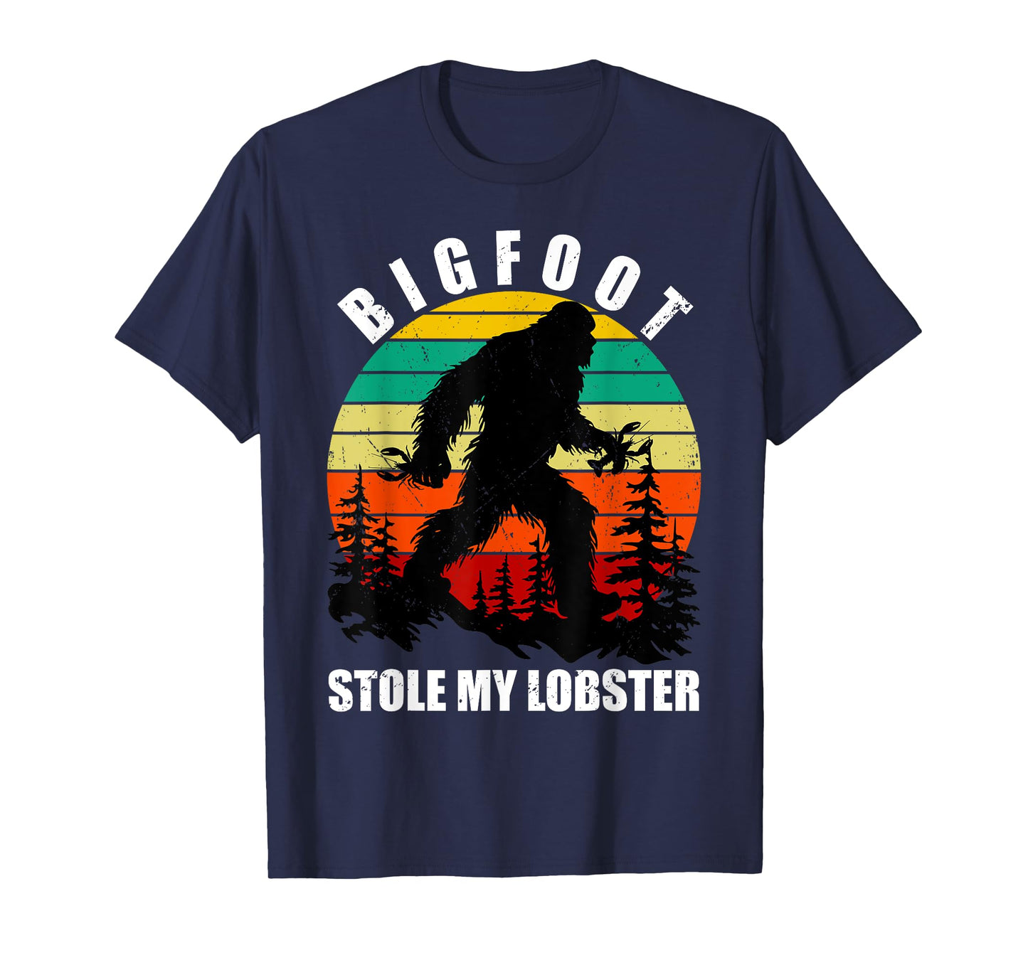 Funny Maine State Bigfoot Stole My Lobster Sc-Fi Sasquatch T-Shirt