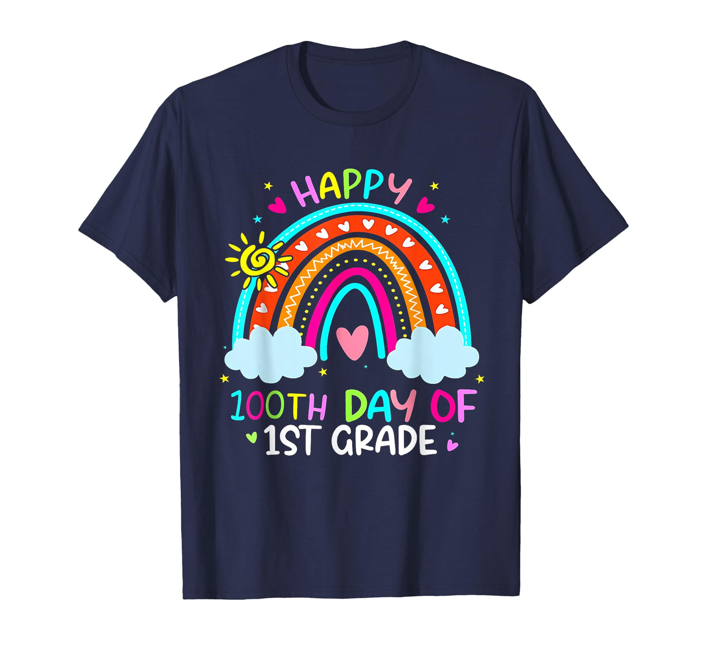 Happy 100th Day Of 1st Grade School Rainbow Teacher Kids T-Shirt