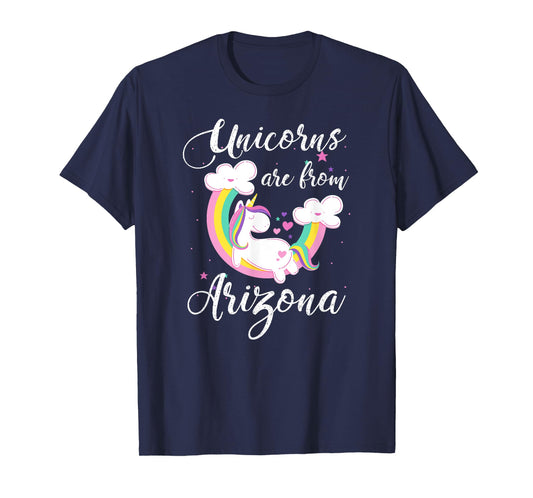 Unicorns Are From Arizona T-Shirt / Funny Arizona Shirt T-Shirt
