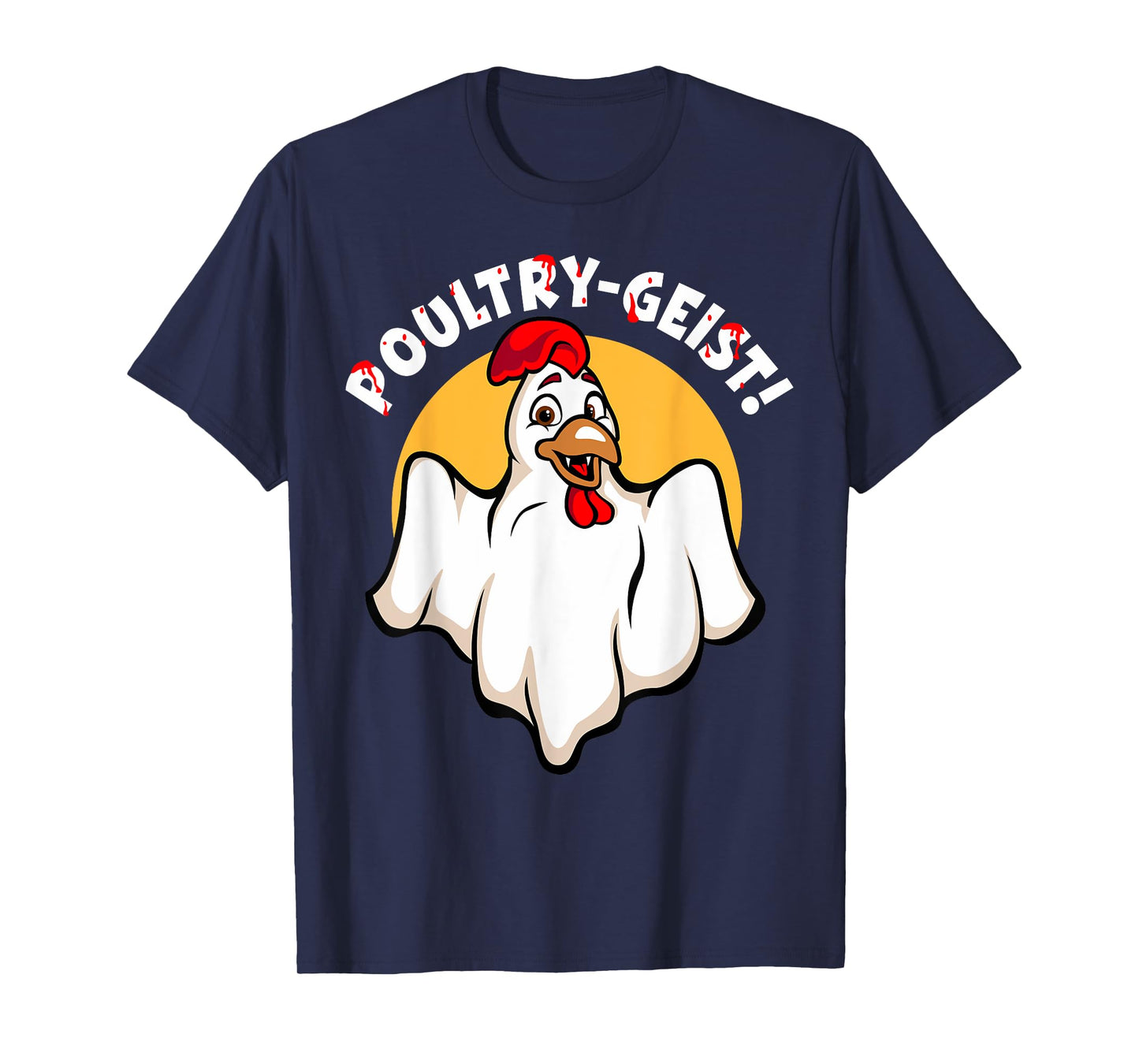 Poultry-Geist Scary Halloween Ghost Chicken T-Shirt