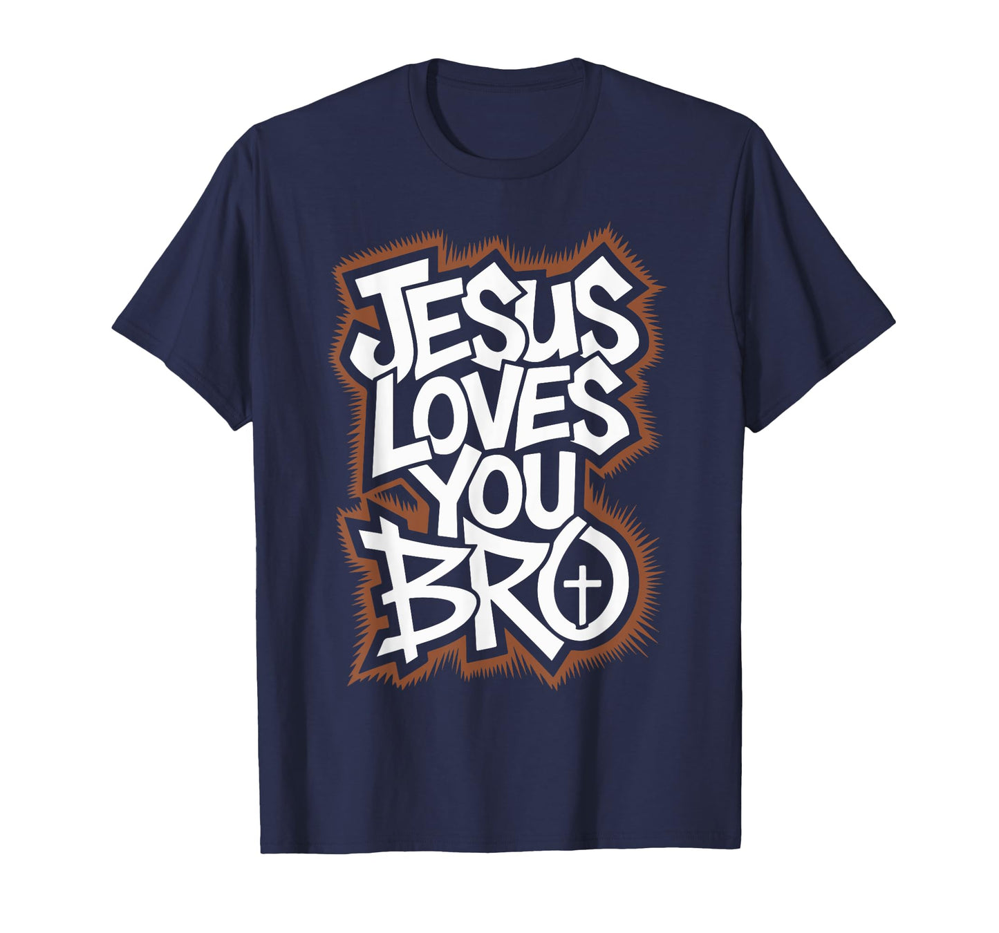 Funny Jesus Love You Bro Christian Dad Teen Girl God Toddler T-Shirt