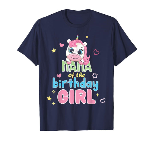 Nana Of Cute Unicorn Birthday Girl Party Matching Family T-Shirt
