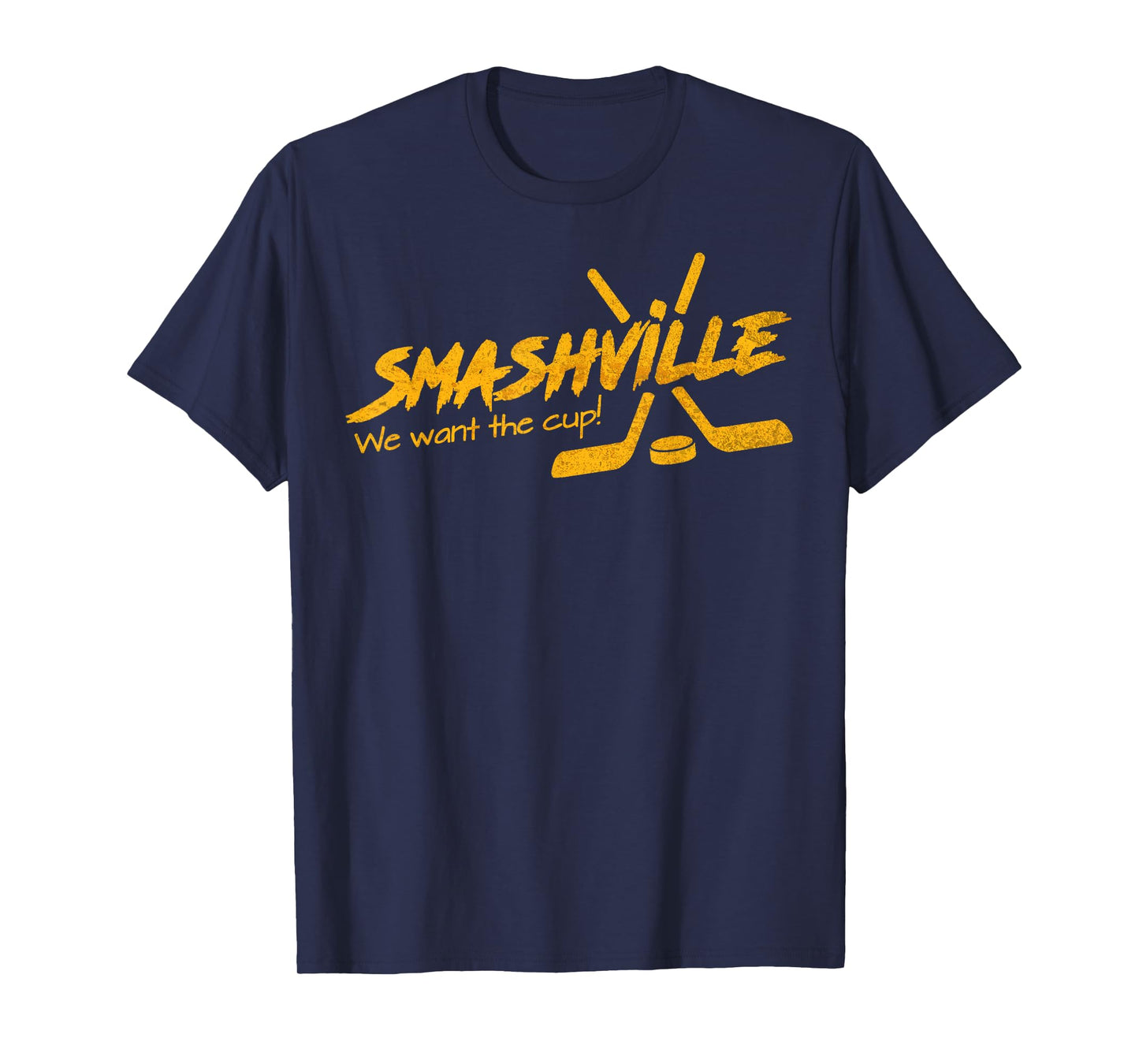 Nashville Hockey Shirts: Smashville We want the cup! T-Shirt