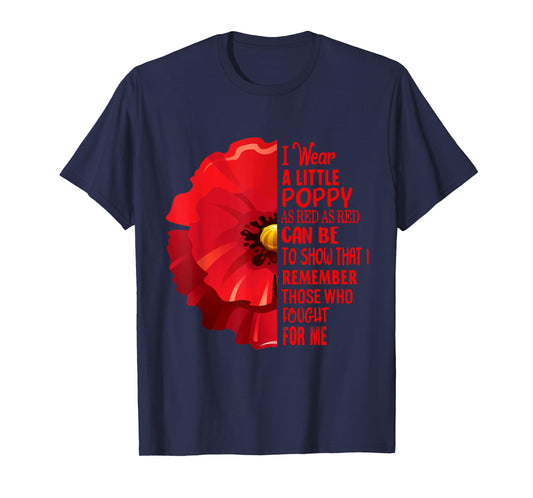 Veterans Day Lest We Forget Red Poppy Flower USA Memorial T-Shirt