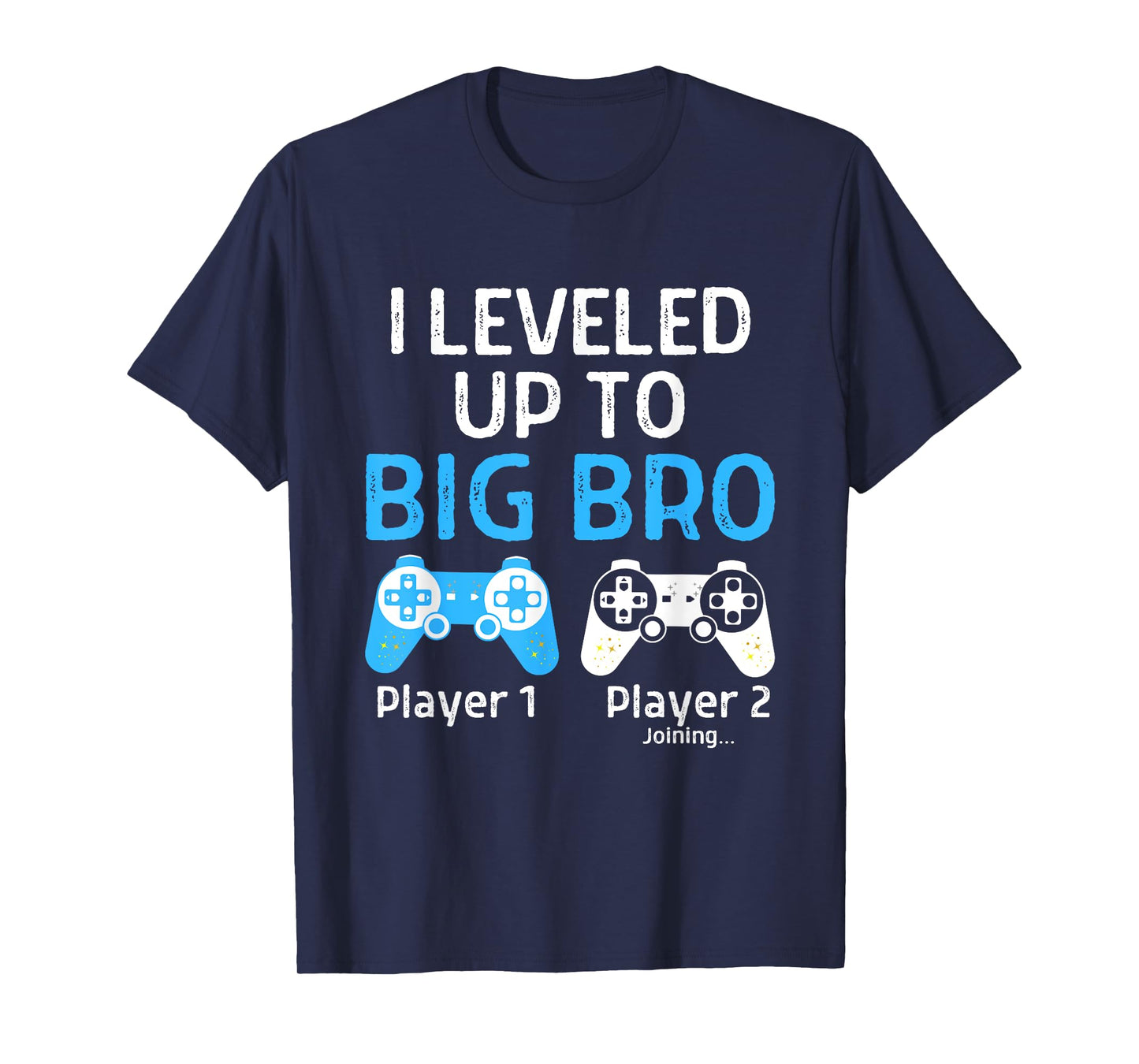 Leveling Up to Big Brother Shirt Video Game Player T-Shirt