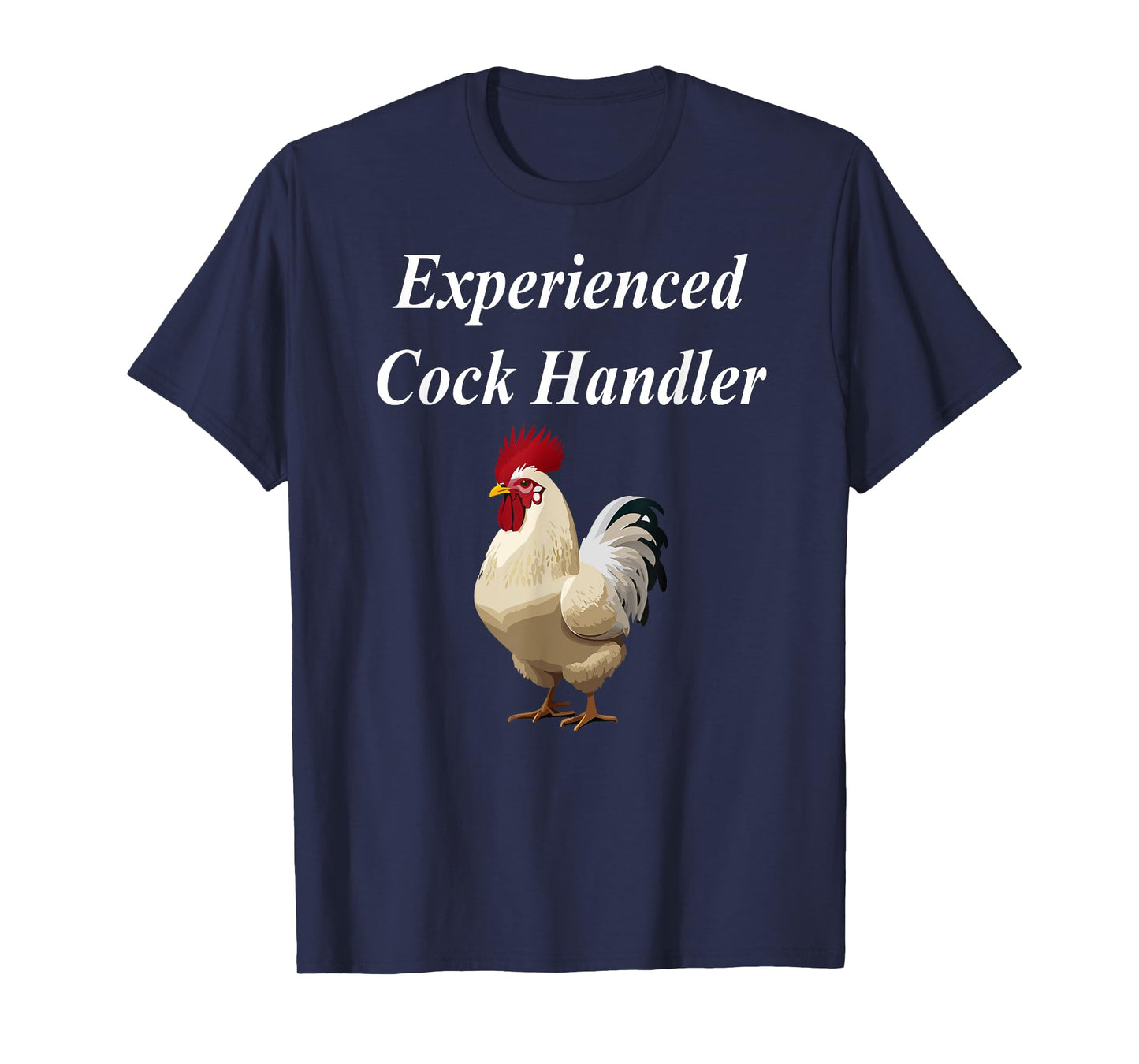 Experienced Cock Handler Funny Raunchy Cougar Adult MILF T-Shirt