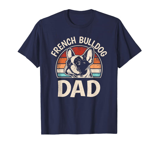 French Bulldog Dad Funny Frenchie Dog Lover Retro Men T-Shirt