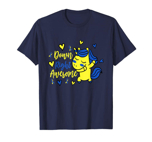 Down Right Awesome Unicorn Shirt Girls Down Syndrome Day T-Shirt
