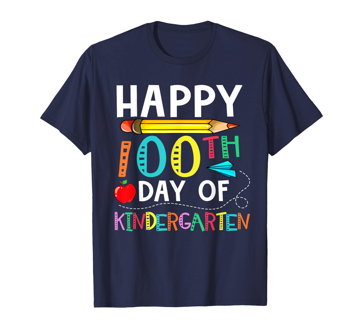 100 Days Of Kindergarten - Happy 100th Day Of School Gift T-Shirt