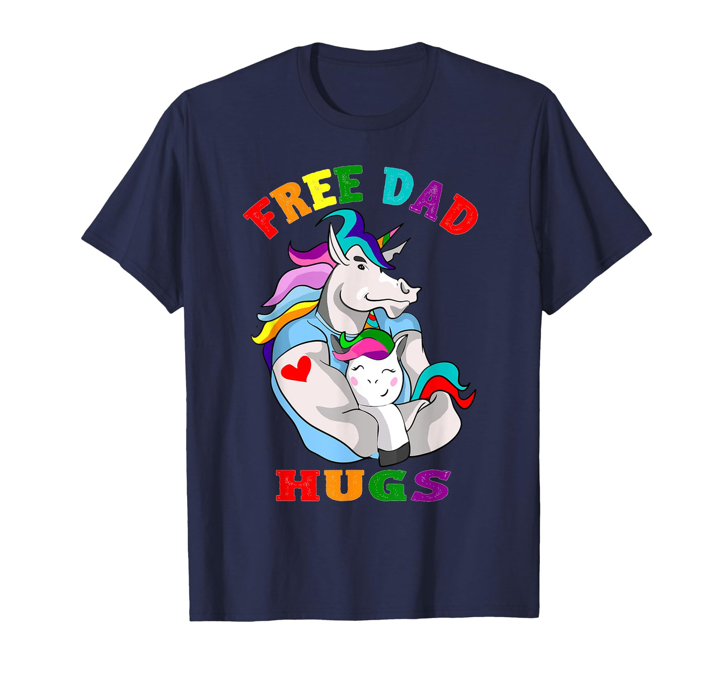 Free Dad Hugs LGBT Gay Pride T-Shirt