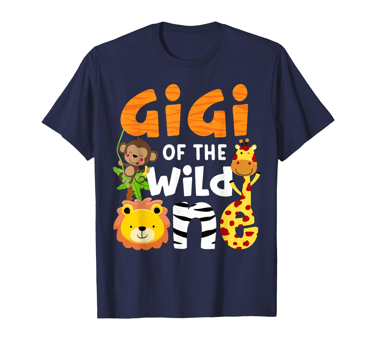 Gigi of the Wild One Zoo Theme Bday Safari Jungle Animals T-Shirt