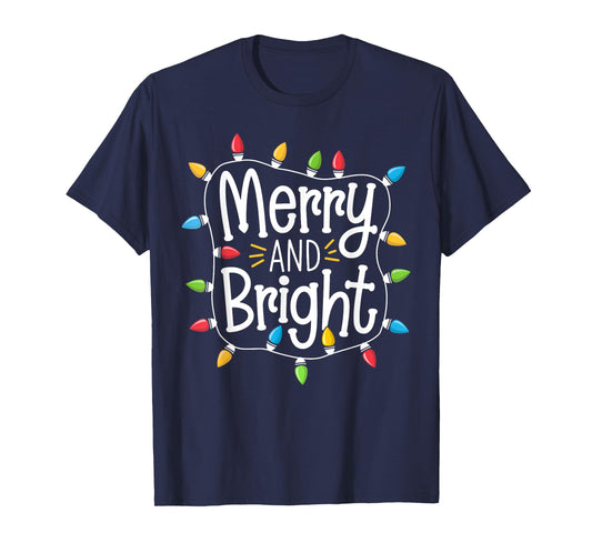 Merry And Bright Santa Christmas Xmas Lights Pajamas Holiday T-Shirt