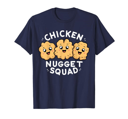 Chicken Nugget Squad Shirt | Fast Food | Chicken Nugget T-Shirt