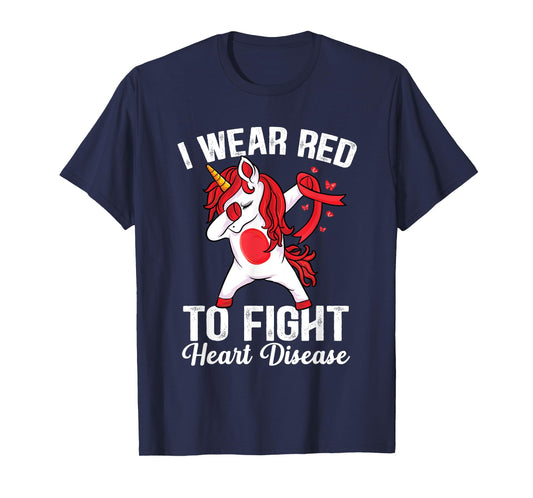 Dabbing unicorn I Wear Red To Fight Heart Disease Awareness T-Shirt