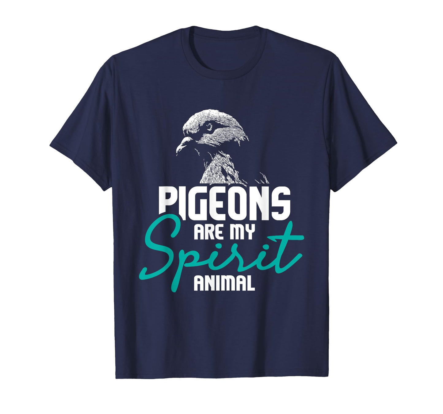 Pigeons Are My Spirit Animal - Birdwatcher Pigeon Breeder T-Shirt