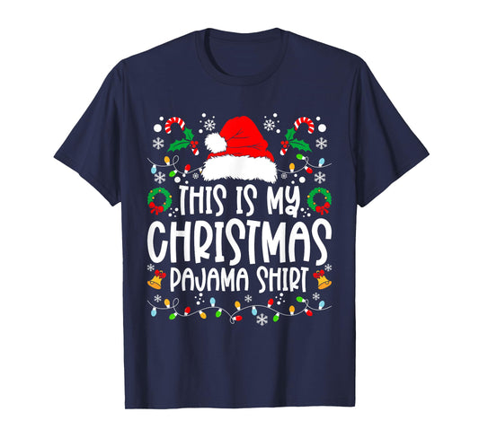 This Is My Christmas Pajama Shirt Family Matching Christmas T-Shirt