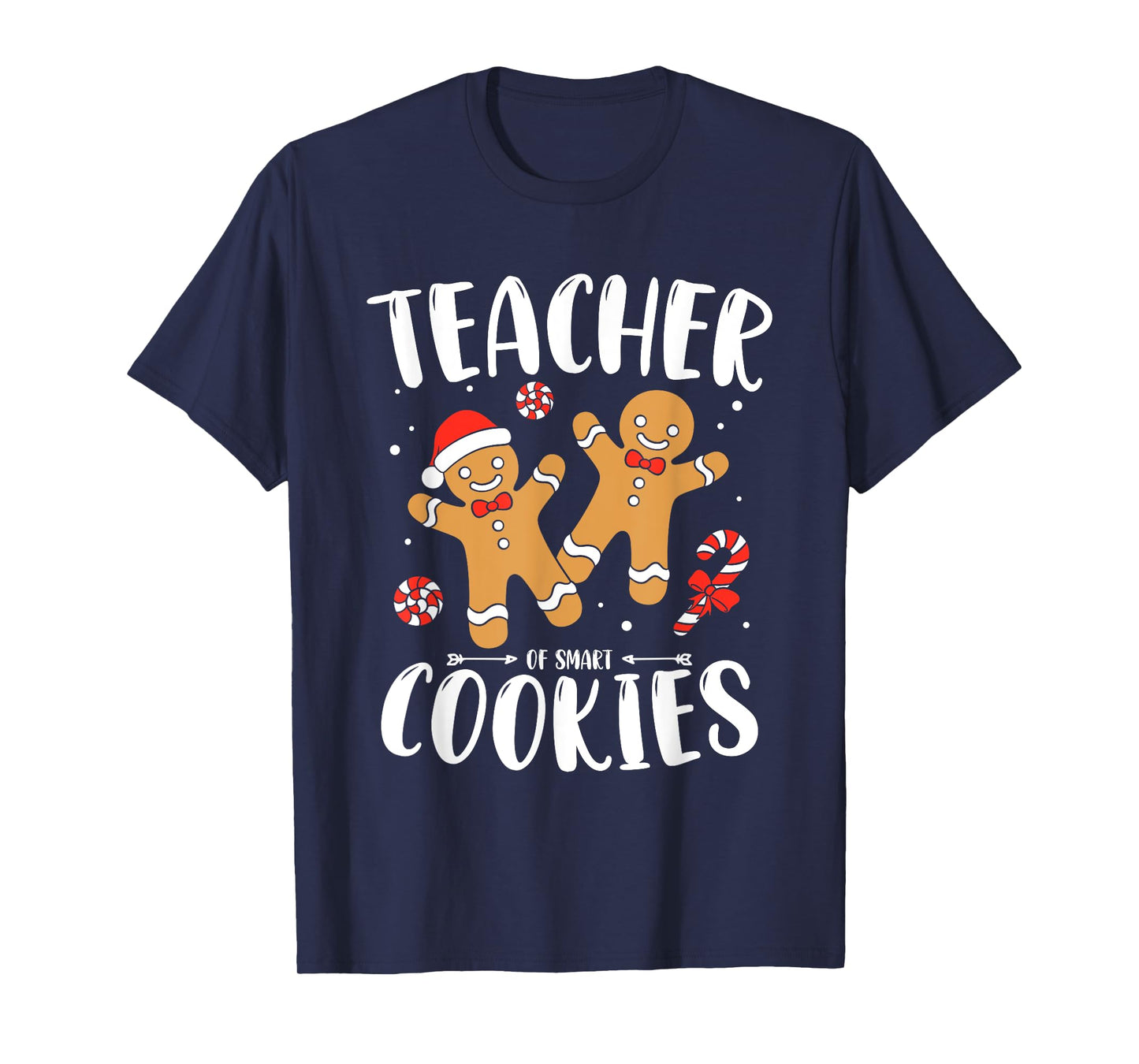 Teacher of Smart Cookies Gingerbread Christmas Teacher Cute T-Shirt