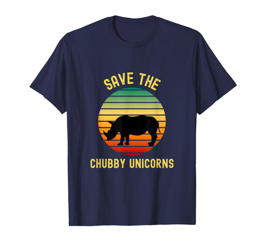 Save The Chubby Unicorns Rhino Humor Funny Retro Rhino Lover T-Shirt