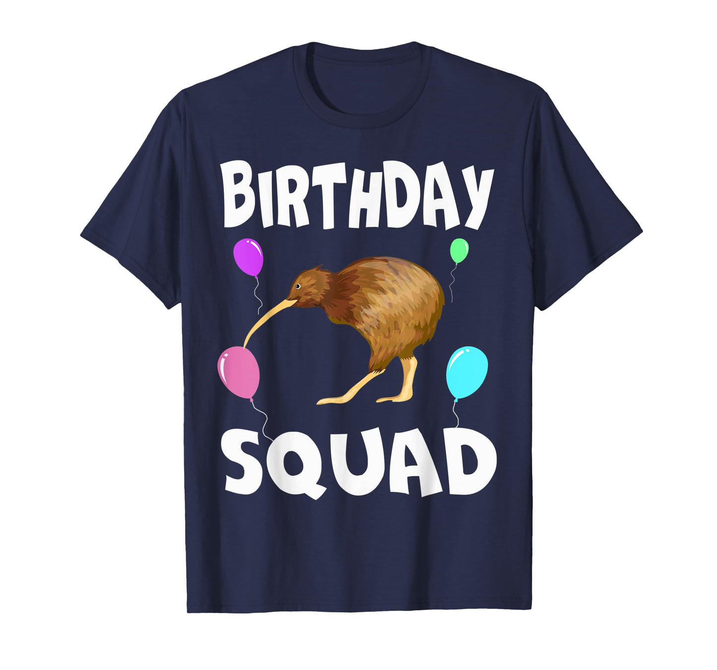 Birthday Squad Cute Kiwi bird Bday Team Men Women Kids T-Shirt