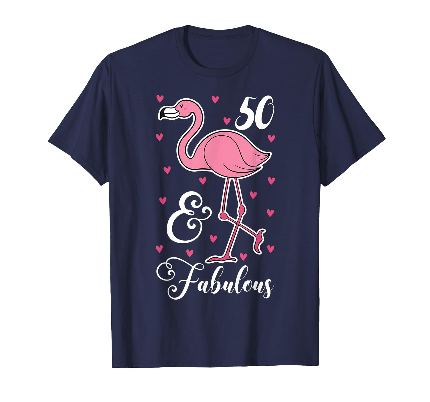 50 & Fabulous Flamingo Theme Birthday 50th Party T-Shirt