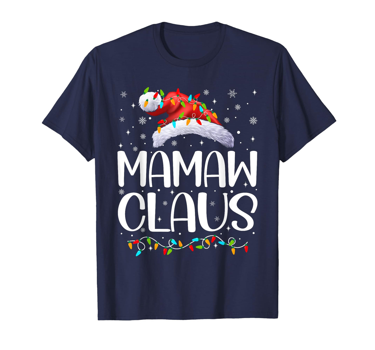 Mamaw Claus Xmas Lights Christmas Pajama Matching Family T-Shirt