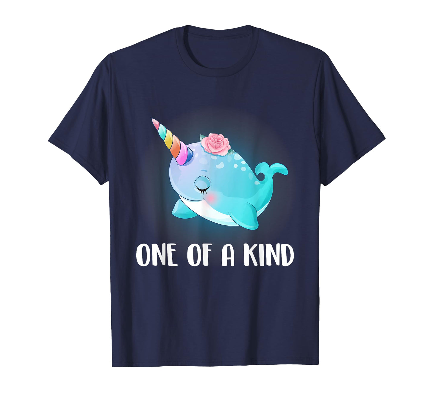 One Of A Kind T Shirt Narwhal Unicorn Shirt Narwhal Costume T-Shirt