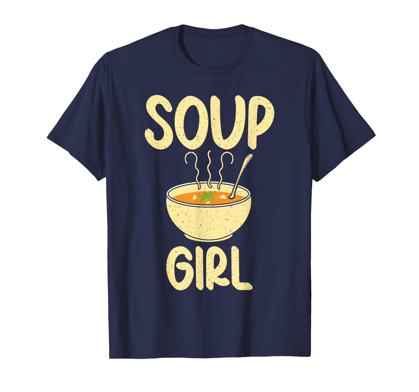 Soup Lover Soup Girl T-Shirt