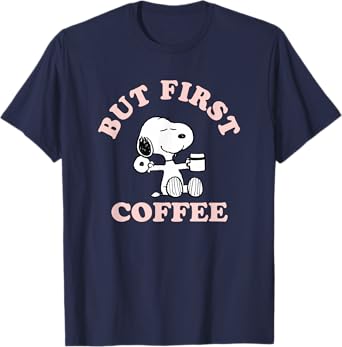 Peanuts But First Coffee Snoopy T-Shirt