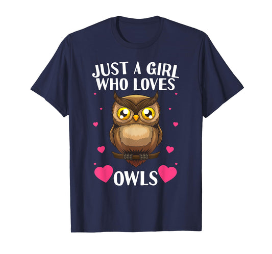 Funny Owl Design For Women Girls Nocturnal Bird Owl Lovers T-Shirt