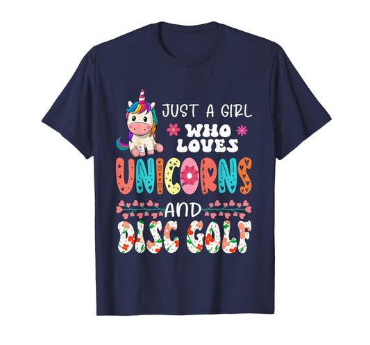 Just A Girl Who Loves Unicorns And Disc Golf Floral Unicorn T-Shirt