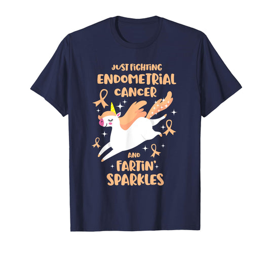 Fighting Endometrial Cancer Quote Farting Unicorn Awareness T-Shirt